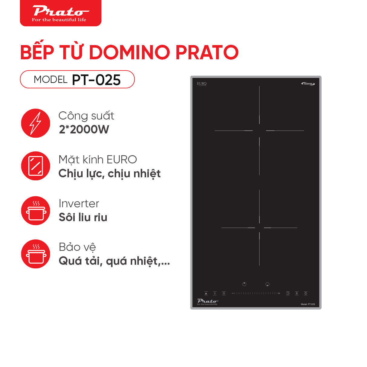 Bếp từ Domino Prato Model: PT-025